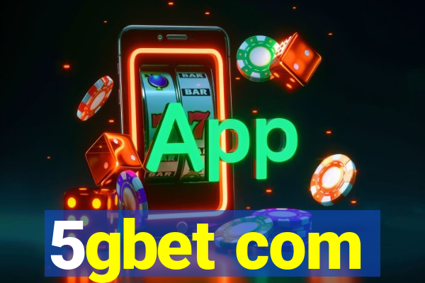 5gbet com